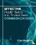 Hongzhan, Zhao - Effective Health, Safety and Environment Communications