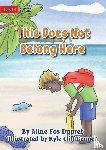 Fos Dupret, Aline - This Does Not Belong Here