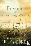 Mirren, Lilly - Beyond the Crushing Waves
