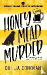 Donovan, Dahlia - Honey Mead Murder