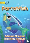 Sharma, Runaaz Ali - Parrot Fish