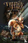 Hunt, Justin T - Freiyon Fables