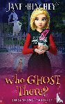 Hinchey, Jane - Who Ghost There?