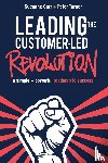 Carr, Sueanne, Turner, Peter - Leading the Customer-Led Revolution