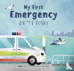 Cawood, Amie - My First Emergency