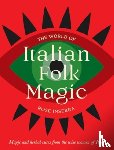 Inserra, Rose - The World of Italian Folk Magic