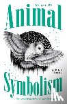 Pramil, Aurore - An A-Z of Animal Symbolism