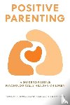 Sheppard, Terence, Kummerow, Margaret - POSITIVE PARENTING