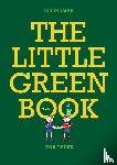 Plimer, Ian - The Little Green Book for Teens