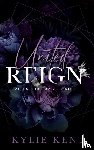 Kent, Kylie - United Reign