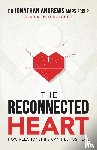 Andrews, Jonathan G - The Reconnected Heart
