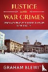 Blewitt, Graham - Justice and War Crimes