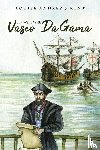 Kent, Louise Andrews - He Went With Vasco Da Gama