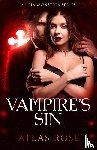 Rose, Atlas - Vampire's Sin