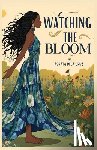 Dela Cruz, Assata - Watching The Bloom
