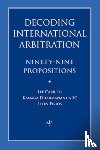 Dharmananda, Kanaga, Carroll, Lee, Firios, Leon - Decoding International Arbitration