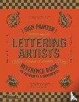 James, Kale - The Sign Painter and Lettering Artist's Reference Book of Alphabets and Ornaments