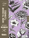 James, Kale - How to Draw Flowers