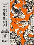 James, Kale - How to Draw Japanese Tattoos