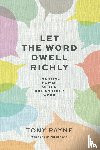 Payne, Tony - Let the Word Dwell Richly