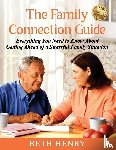 Henry, Beth - The Family Connection Guide