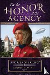 Harvey, Andrew J - For the Honor of the Agency