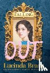 Brant, Lucinda - Falling OUT: An Enchanting Georgian Fairytale...of sorts...Regarding Masquerades and Misunderstandings