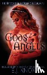 Knox, E. J. - Gods & Angels: Harlow trilogy
