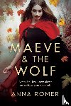 Romer, Anna - MAEVE & THE WOLF