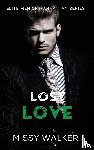 Walker, Missy - Lost Love