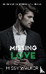 Walker, Missy - Missing Love