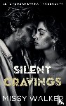 Walker, Missy - Silent Cravings