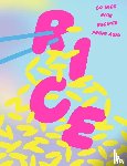 Various - Rice: 80 Nice Rice Recipes from Asia