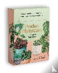 Mikolajski, Andrew - Pocket Plantcare: A Handy Guide to Raising 50 of Your Best-Loved Indoor Plants