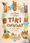 Slipsmith, Shelly - Tiki Cocktails