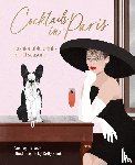 Laroux, Audrey - Cocktails in Paris