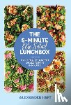 Hart, Alexander - The 5-Minute Keto Salad Lunchbox