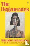 Richardson, Raeden - The Degenerates
