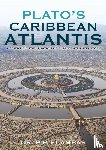 Flambas, P. P. - Plato's Caribbean Atlantis