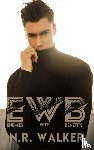 Walker, N. R. - EWB (Enemies With Benefits)