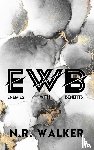 Walker, N. R. - EWB (Enemies With Benefits) - Discreet Edition