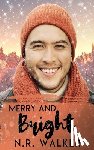 Walker, N. R. - Merry and Bright