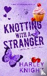 Knight, Harley - Knotting With a Stranger
