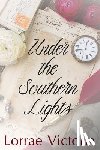 Victoria, Lorrae - Under the Southern Lights