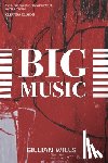 Wills, Gillian - Big Music