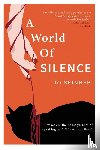 Skinner, Jo - A World of Silence