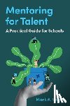 Smith, Mark A. - Mentoring for Talent