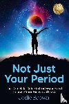 Brown, Jodie - Not Just Your Period