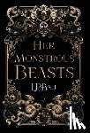 Bali, E. P. - Her Monstrous Beasts