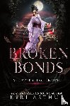 Arthur, Keri - Broken Bonds